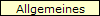 Allgemeines