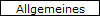 Allgemeines