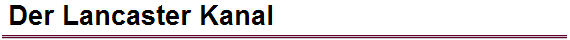 Der Lancaster Kanal