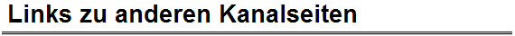 Links zu anderen Kanalseiten